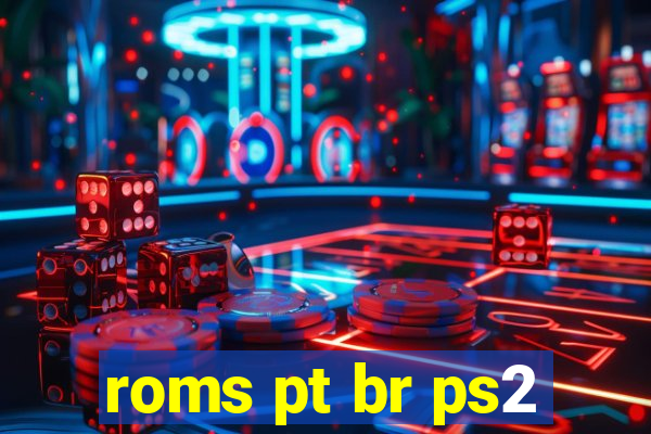 roms pt br ps2